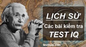 lich-su-cac-bai-test-iq